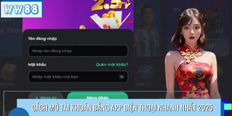 Cách mở tài khoản bằng app điện thoại nhanh nhất 2025